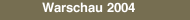 Warschau 2004